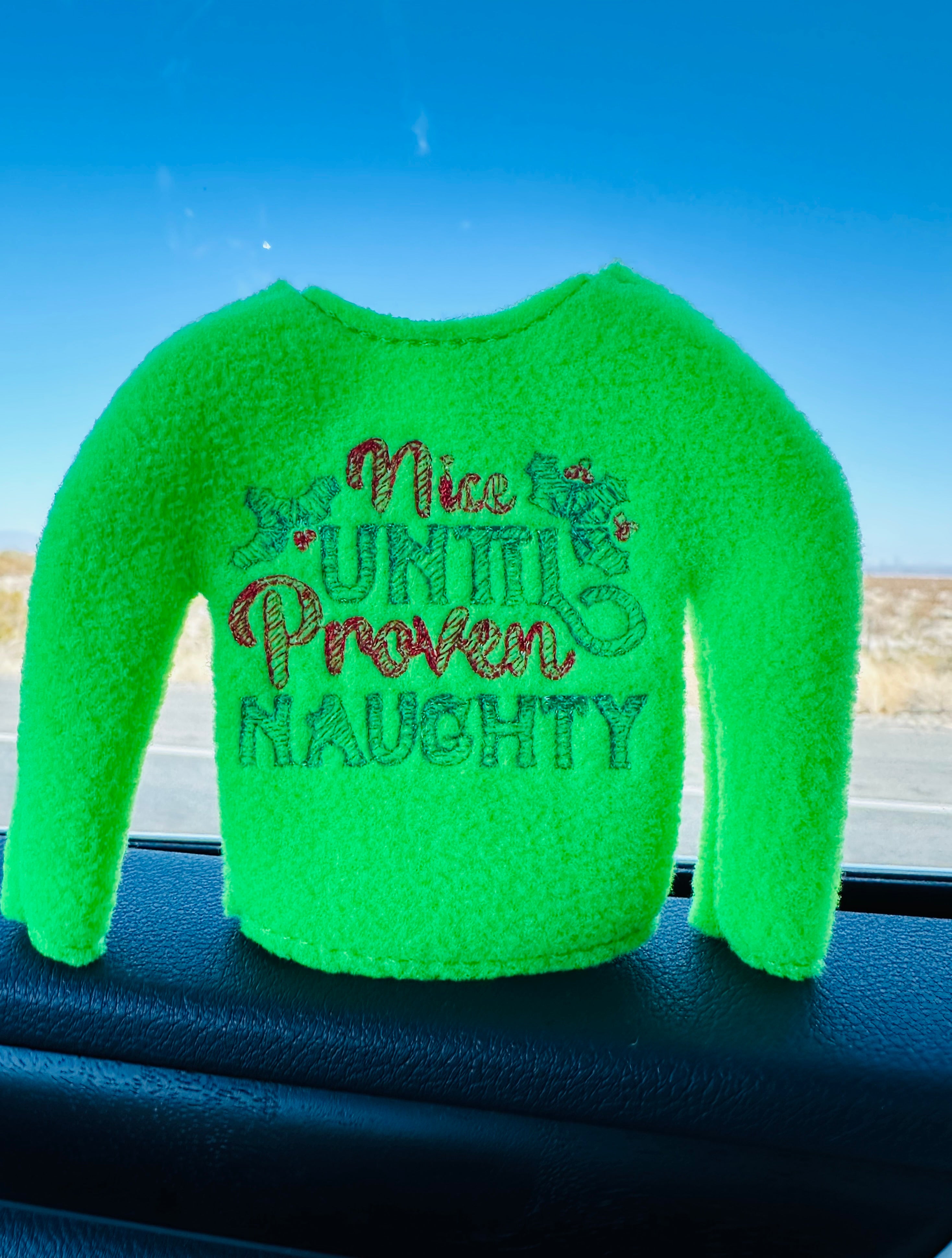 Nice Until Proven Naughty Elf Sweater